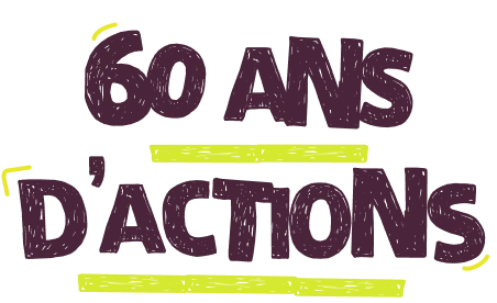60 ans d'actions